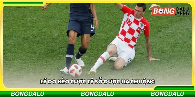 Tại sao kèo cược tỷ số lại được yêu thích